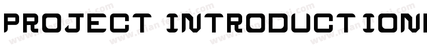 ProJect introduction字体转换